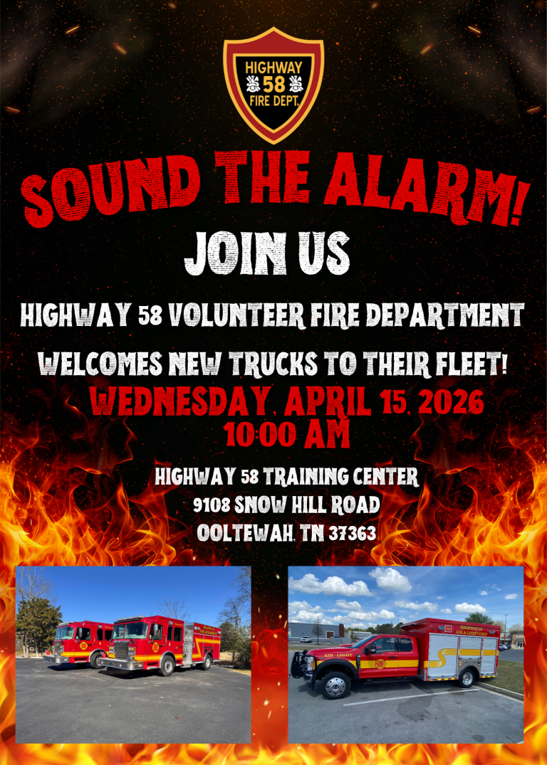 Event poster with fire-themed background for Highway 58 Volunteer Fire Dept. announcing new trucks on April 15, 2026, 10 AM, at 9108 Snow Hill Road, Ooltewah, TN. Includes images of two fire trucks and the department’s badge.